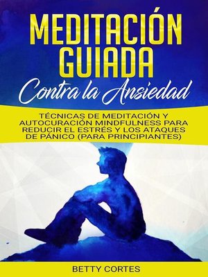 cover image of Meditación Guiada contra la Ansiedad